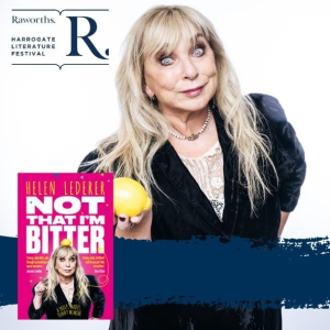 Helen Lederer | Not That I’m Bitter