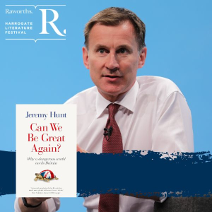 Sir Jeremy Hunt | Can We Be Great Again?