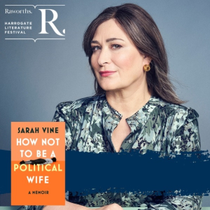 Sarah Vine | How Not to Be a Political Wife