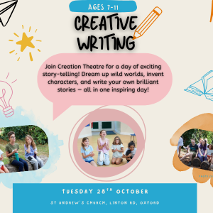 Creation Theatre Half-Term Workshop: Creative Writing 
