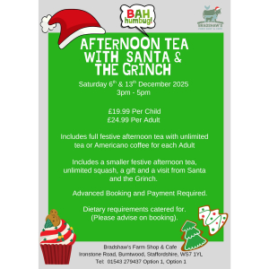 Afternoon Tea with Santa and The Grinch at Bradshaw's Farm Shop and Cafe Burntwood