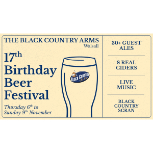 17th Birthday Beer Festival at The Black Country Arms Walsall