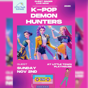 K-Pop Demon Hunters at Little Town Playhouse