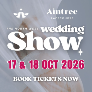 The North West Wedding Show at Aintree Racecourse, Liverpool - 17th & 18th October 2026