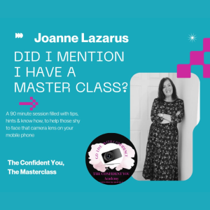 Free Confidence Masterclass with Joanne Lazarus