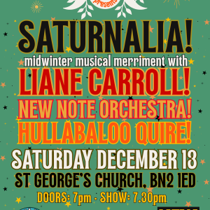 Hullabaloo Quire presents...Saturnalia! 