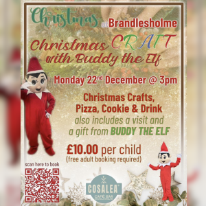 Christmas Crafts with Buddy the Elf at Cosalea Brandlesholme