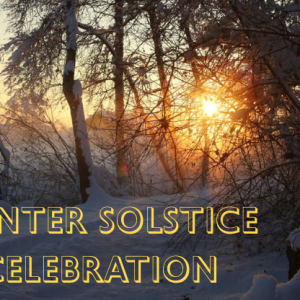 Winter Solstice Celebration