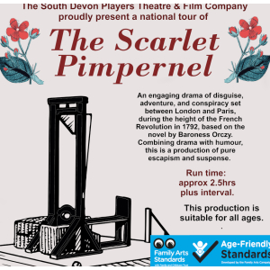 The Scarlet Pimpernel - Kingskerswell/ Newton Abbot - period drama theatre