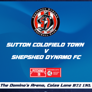 Sutton Coldfield Town FC Vs Shepshed Dynamo FC