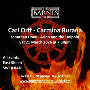 The Barnes Choir Easter Concert - Carmina Burana