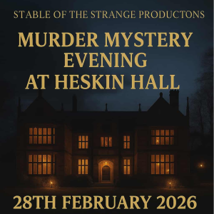 Murder Mystery at Heskin Hall