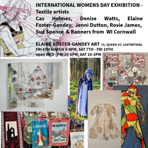 International Women’s Day Exhibition and Private View Lostwithiel 