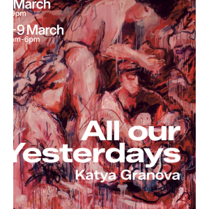 Katya Granova - All Our Yesterdays