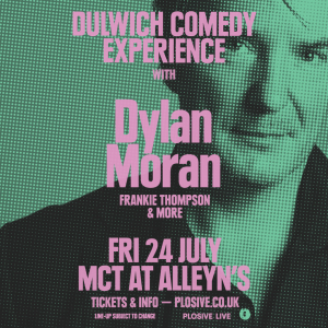 Dulwich Comedy Experience with Dylan Moran