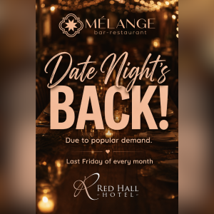 Date Night’s Back at Mélange