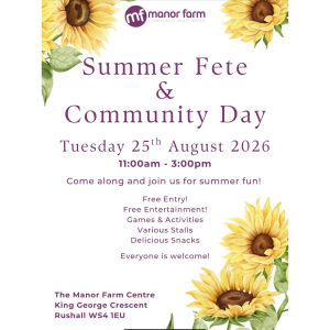 🎉☀️ Manor Farm Summer Fete & Community Day 2026 ☀️🎉