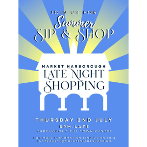 Summer 'LATE NIGHT SHOPPING' - Thurs. 2nd July