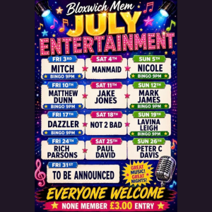 🎉🕺 July Entertainment at Bloxwich Memorial Club 💃🎶