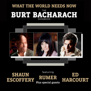 What The World Needs Now - The Burt Bacharach Songbook