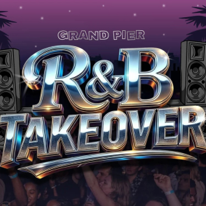 R&B Takeover - The Grand Pier