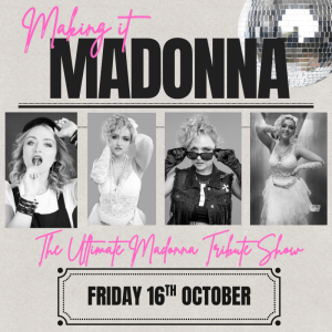 Making it Madonna Tribute Night 