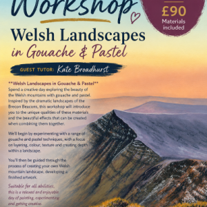 Welsh Landscapes Workshop - Art School Wales 