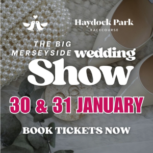 Haydock Racecourse. Big Merseyside Wedding Show - 30th + 31st January 2027