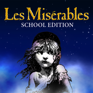 Huish Performing Arts Presents Les Misérables: School Edition.