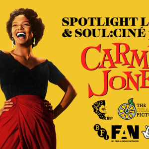 SOUL:CINÉ & Spotlight Luton Present CARMEN JONES + Short Film