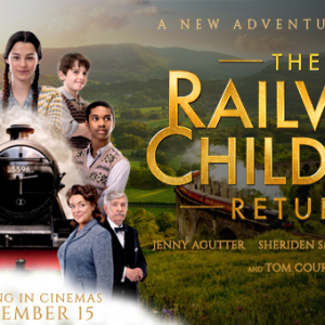 Saturday Afternoon Pictures: The Railway Children Return