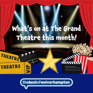 🎭 What's On at Wolverhampton Grand Theatre in October! 🎭  