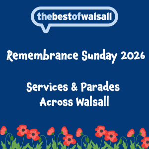 Remembrance Sunday 2026 in Walsall | Services, Parades & Wreath-Laying Ceremonies
