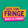 Ware Town Fringe