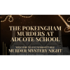 A Night of Mystery at Adcote School: The Pokeingham Murders