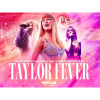 Taylor Fever – The Ultimate Tribute to Taylor Swift BACK BY POPULAR DEMAND!
