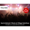 Soul & Motown Tribute at Village Hotel Bury