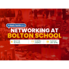 Afternoon Networking at Bolton School