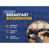 Breakfast Boardroom - Wednesday 10th June