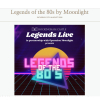 Legends of the 80s by Moonlight