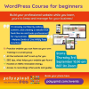 WordPress Course for Beginners, with a practice website you can make your own – September