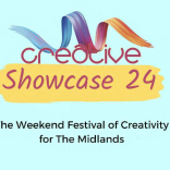 Showcase 24, A Weekend Festival of Creativity for the Midlands, Bromsgrove School 