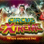 Circus Extreme - Norfolk Showground, October 4 to13 2024