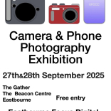 EASTBOURNE FOCUS DIGITAL CAMERA CLUB EXHIBITION 