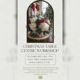 Christmas Table Centre Workshop with The Velvet Stem