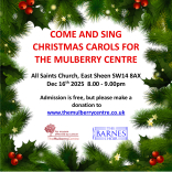  The Barnes Choir Annual Charity Carol Concert  - Come and Sing with us