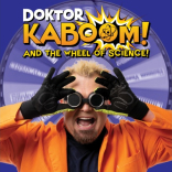DOKTOR KABOOM! AND THE WHEEL OF SCIENCE
