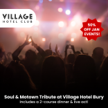 Soul & Motown Tribute at Village Hotel Bury