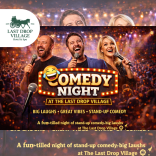 Comedy Night at The Last Drop Village
