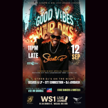 🔥 Good Vibes Saturdays Are Coming To WS1 Live Lounge! 🔥